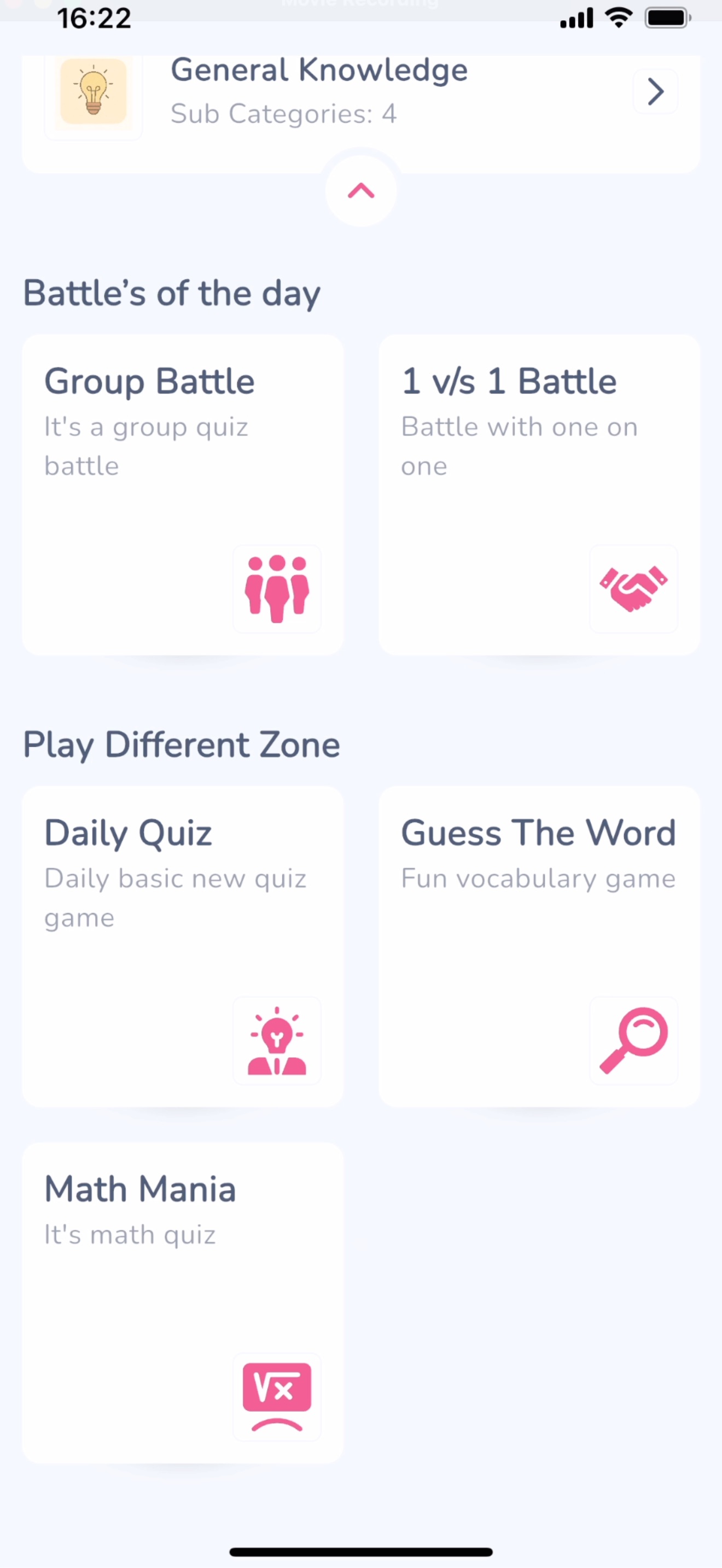 Brainiac Battles of the Day and Play Different Zone sections, with Group Battle, 1 v/s 1 Battle, Daily Quiz, Guess the Word and Math Mania modes